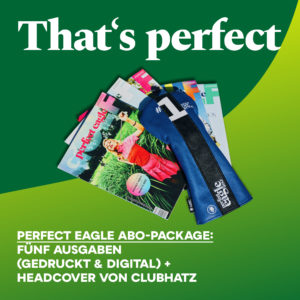 Perfect Eagle Golf Abo - PRINT und DIGITAL + Headcover von Clubhatz