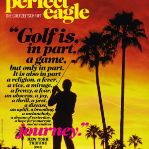 Perfect Eagle Golf - Perfects Your Golf! Ausgabe 3/11